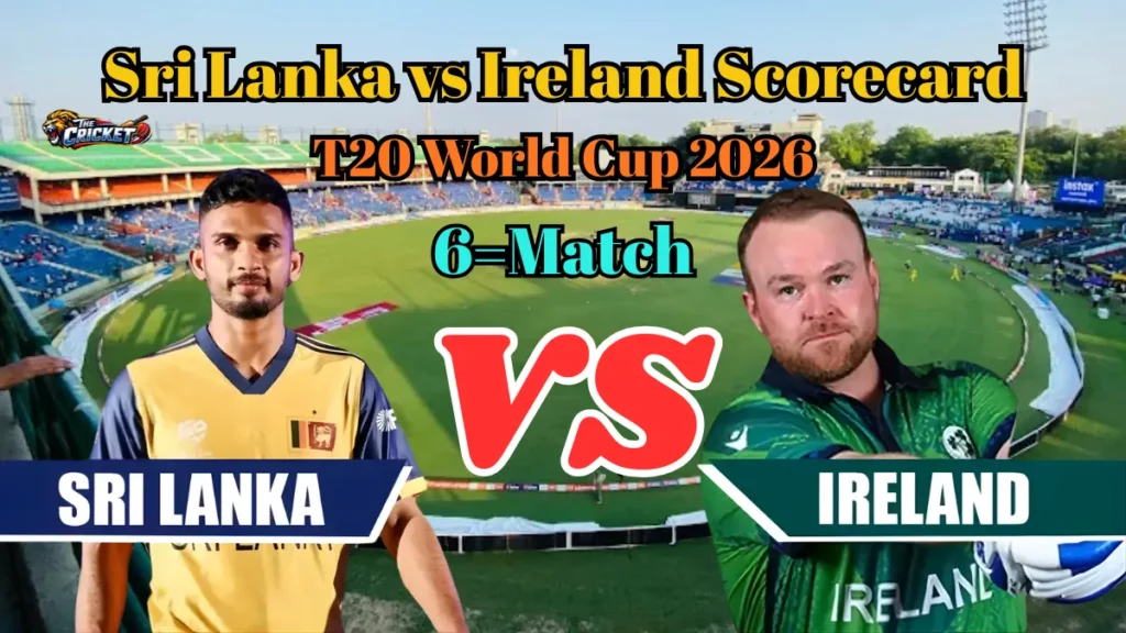 Sri Lanka vs Ireland Scorecard